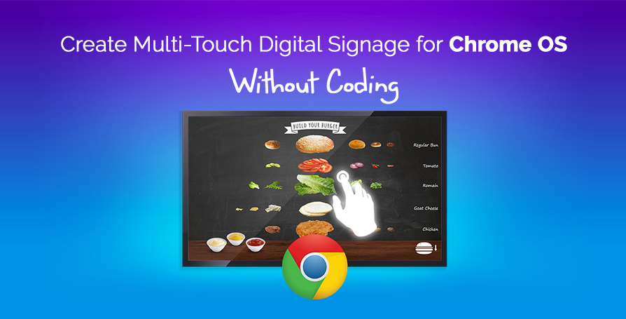 Bringing Multi-Touch Digital Signage to Google Chrome Devices