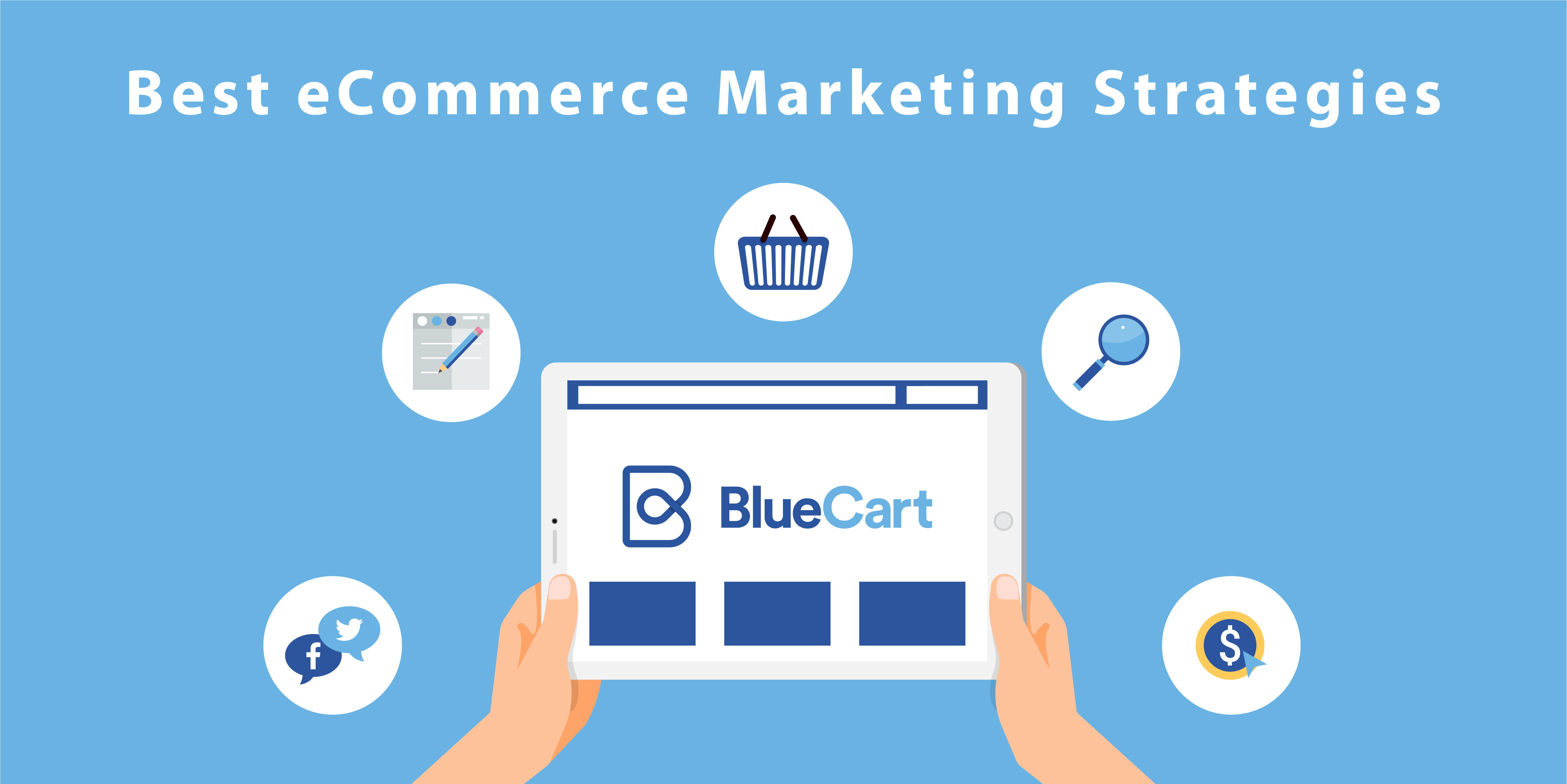 Best eCommerce Marketing Strategies