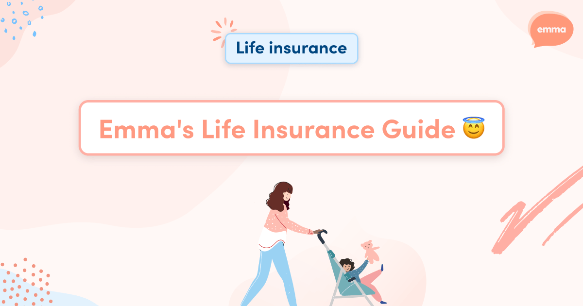 Emma's Life Insurance Guide Emma.ca
