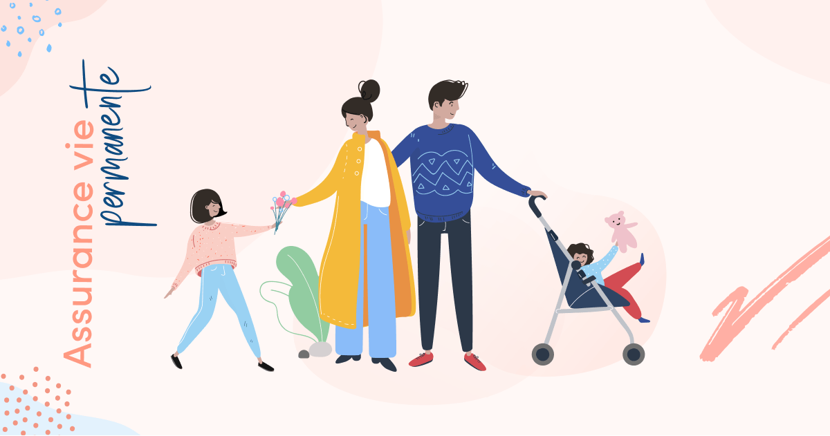 Assurance Vie Permanente Qu Est Ce Que C Est Emma Ca