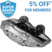 5% off Brake Calipers for Super Saver members*