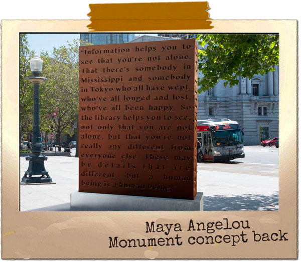 Maya Angelou Monument concept