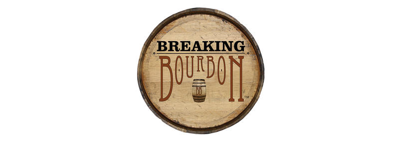 Breaking Bourbon The #1 Authority in Bourbon American Whiskey