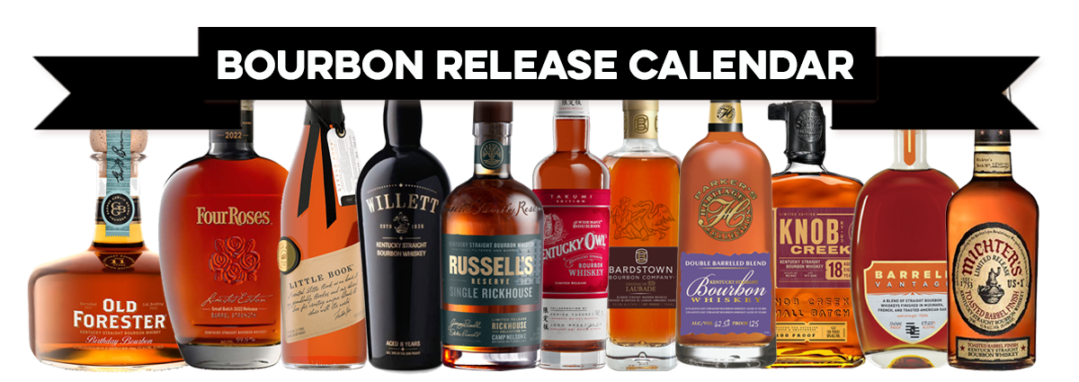 Bourbon Release Calendar | Breaking Bourbon Bourbon Release Calendar | Breaking Bourbon