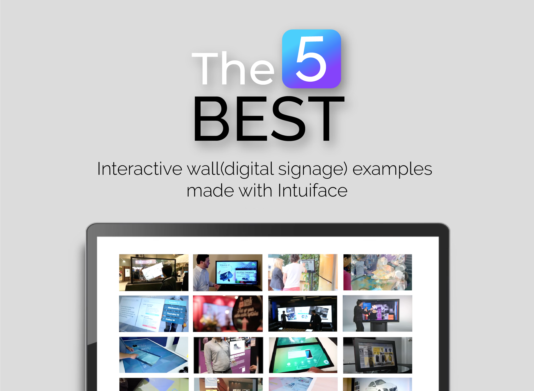 The 5 best interactive digital signage examples made with Intuiface for