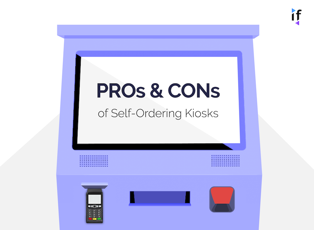 Pros and Cons of Self-Ordering Kiosks