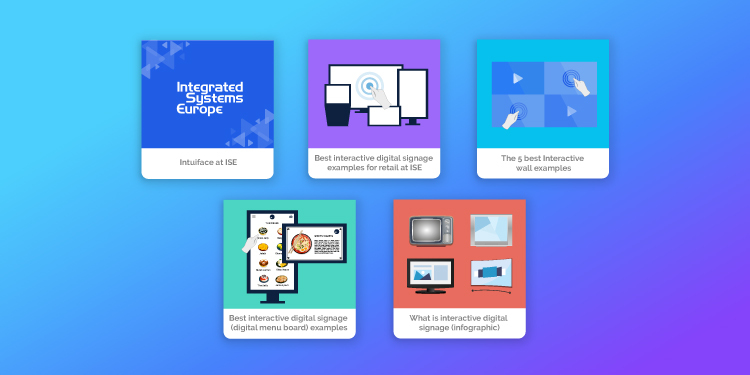 The 5 most popular Intuiface Blog articles of 2019