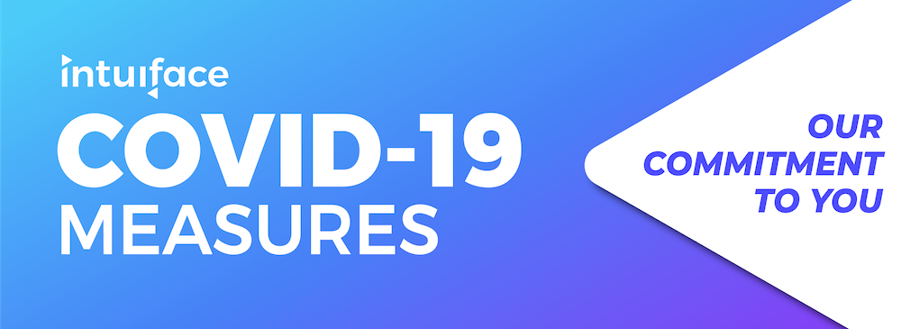 COVID-19 and Intuiface's Business Continuity Plan