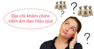 địa chỉ chữa viêm âm đạo ở hà nội