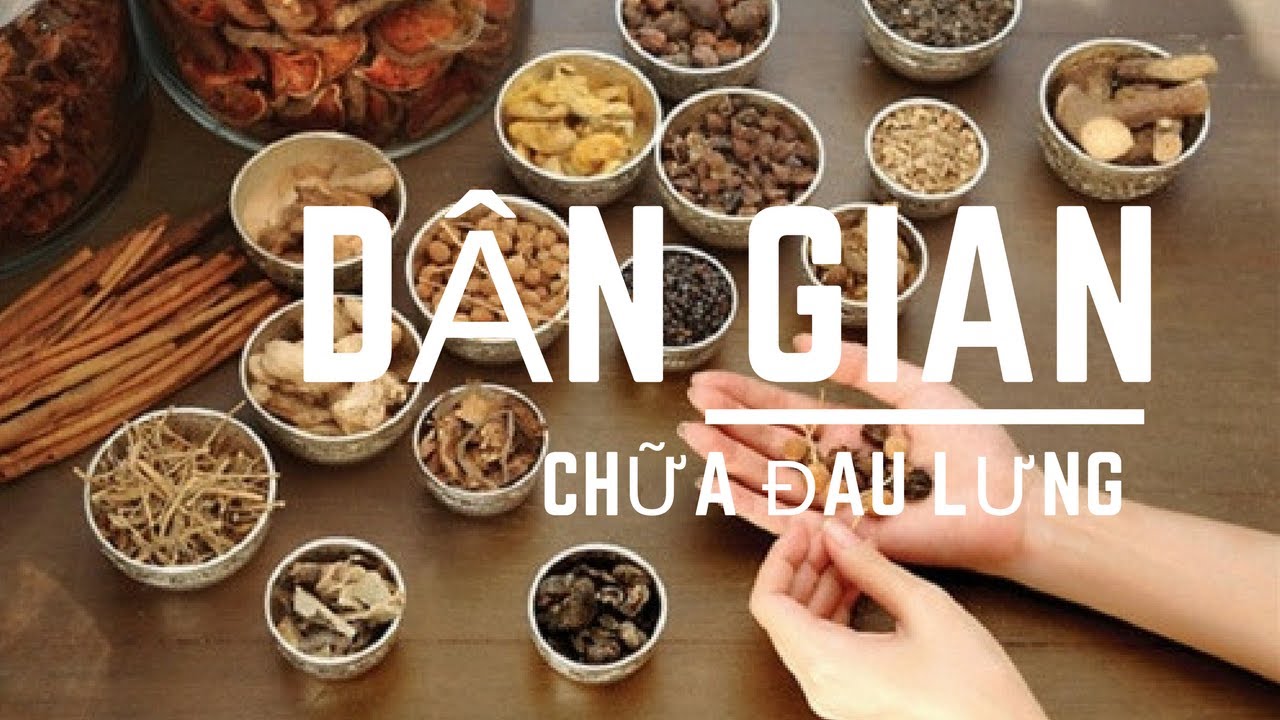 Chữa đau lưng bên trái bằng thuốc dân gian