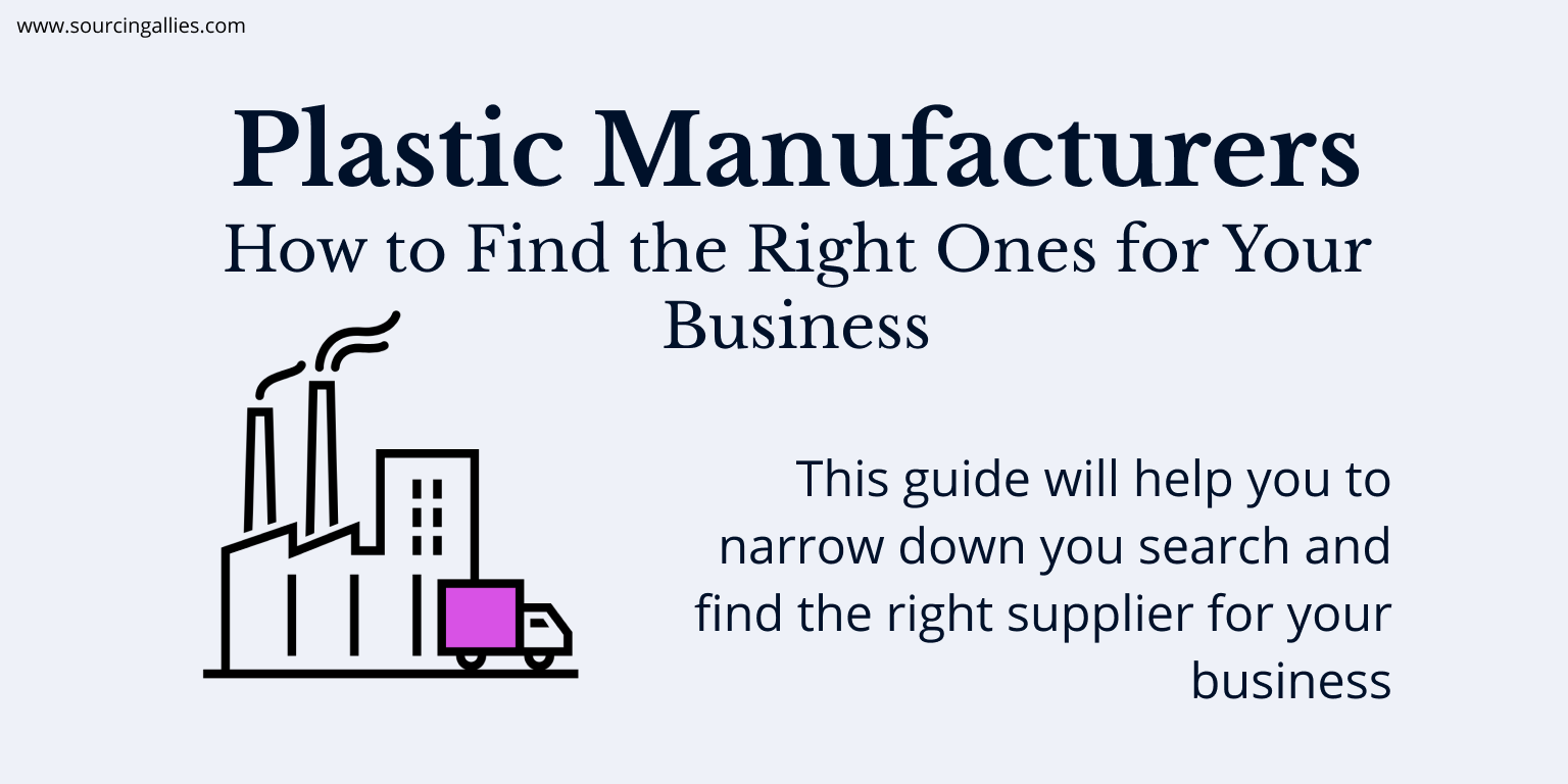 Plastic Manufacturers How to Find the Right Ones for Your Business