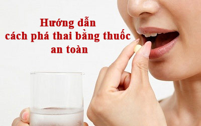 Thai lưu 7 tuần nên hút hay uống thuốc phá thai