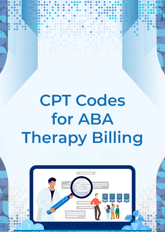 ABA Therapy Billing CPT Codes
