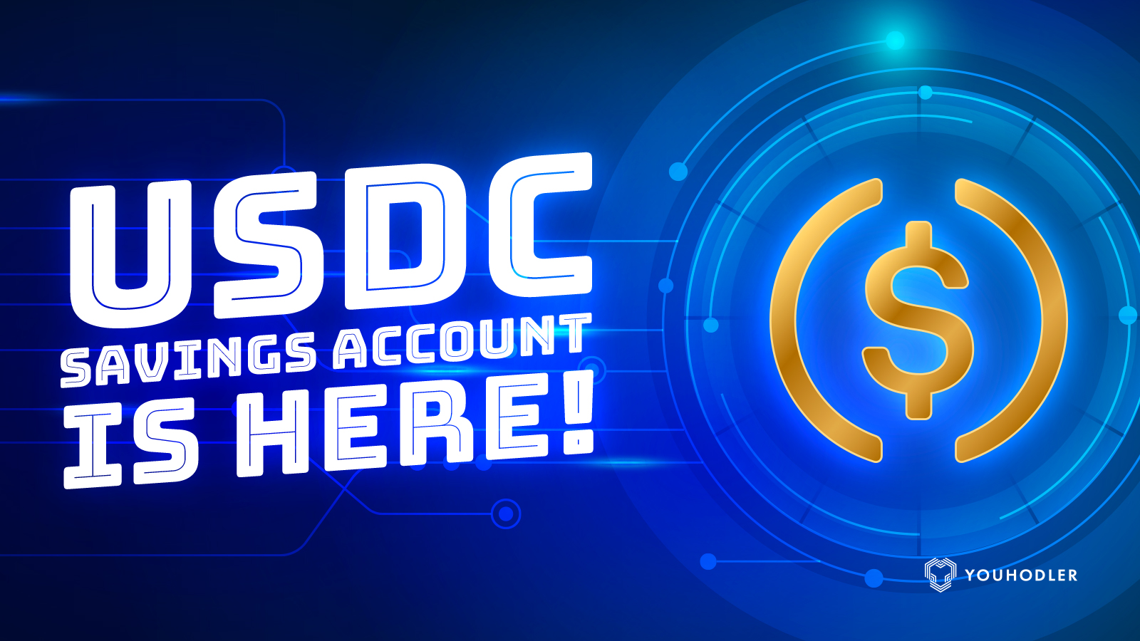 Earn interest on USDC deposits today! USDC Savings Accounts now on YouHodler.