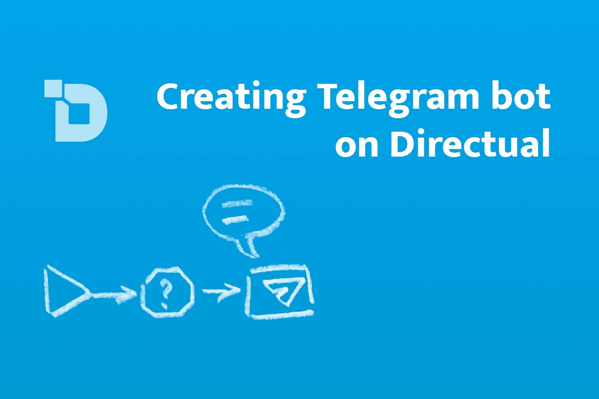 How To Create A Telegram Bot With No Coding Directual