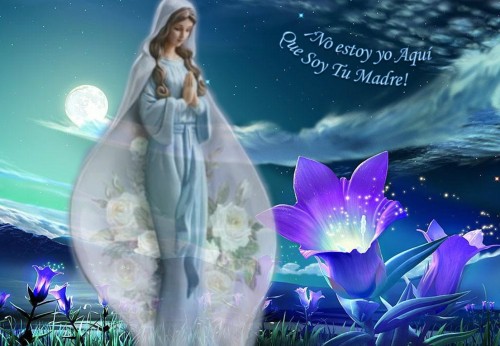 no estoy aqui que soy tu madre virgen maria