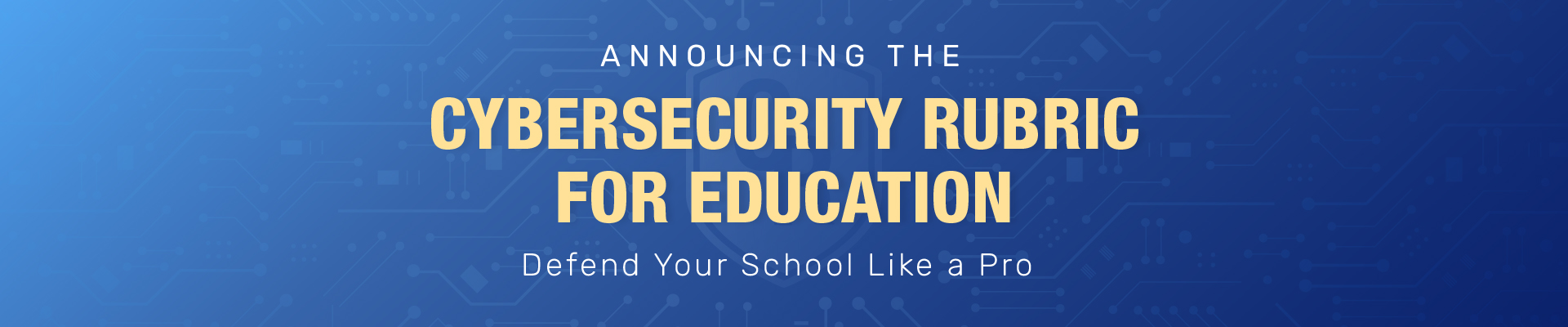 ClassLink News | Groundbreaking New Cybersecurity Rubric Guides Schools ...