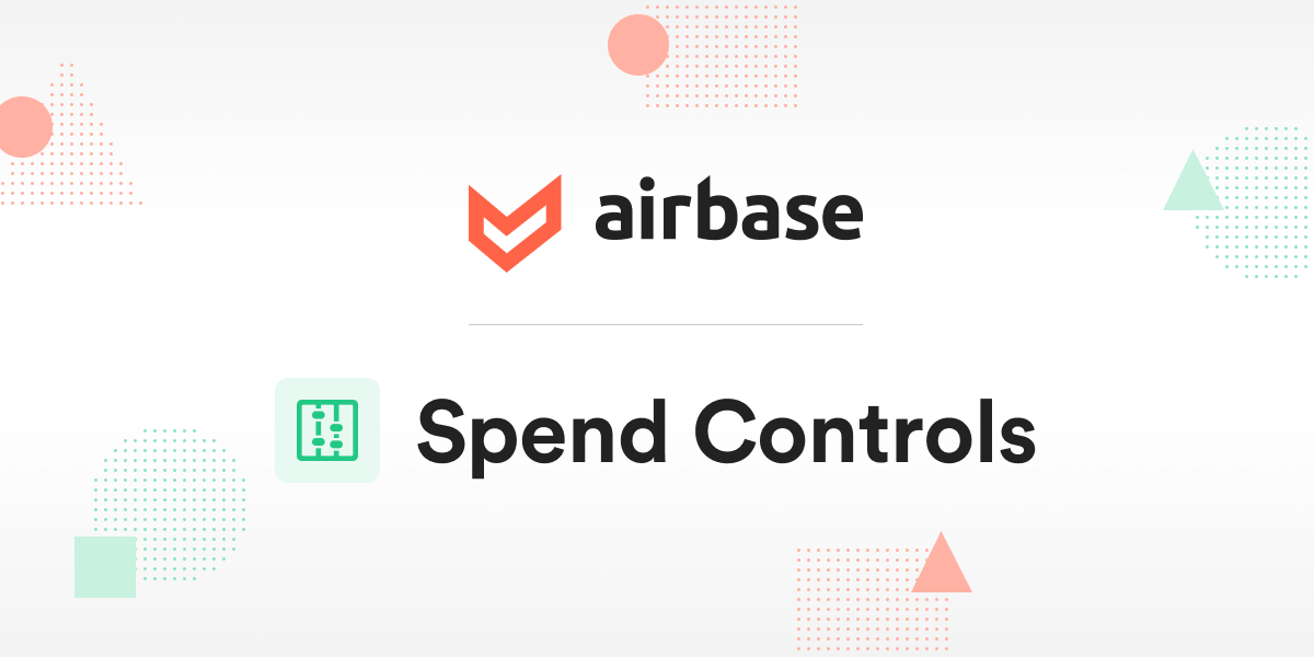 Spend Controls Spend Management Software Airbase