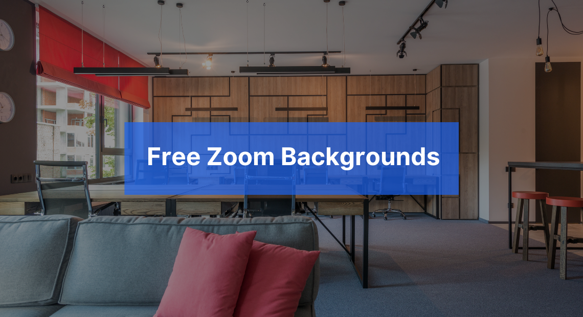 50 Free Zoom Video Backgrounds To Look Professional On Calls 