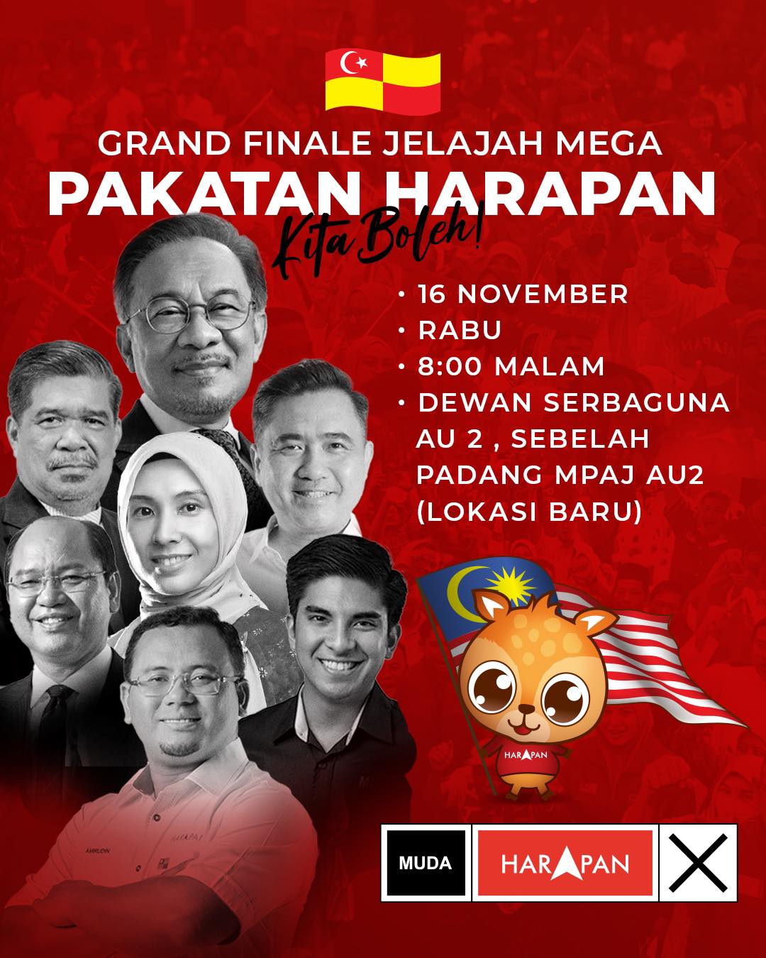 May be an image of 5 people and text that says "GRAND FINALE JELAJAH MEGA PAKATAN HARAPAN KitaBoleh .16 NOVEMBER RABU 8:00 MALAM DEWAN SERBAGUNA AU 2 SEBELAH PADANG MPAJ AU2 (LOKASI BARU) HARAPAN MUDA HAR PAN"