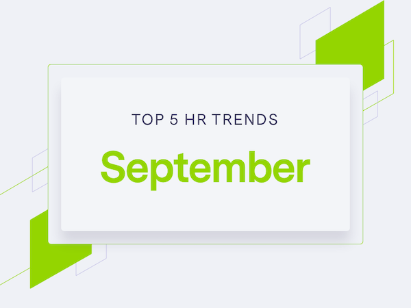 HR Topics Trending in September 2022