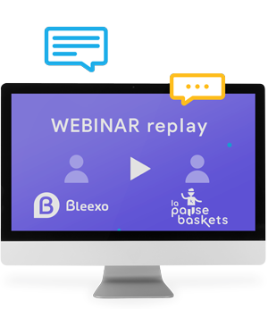 Visuel Webinar Bleexo avec La Pause Baskets