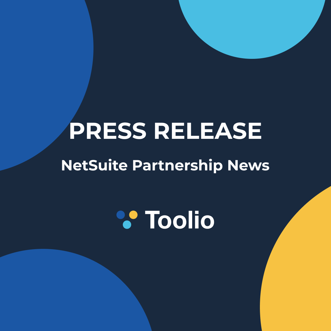 Toolio Achieves ‘Built for NetSuite’ Status Toolio