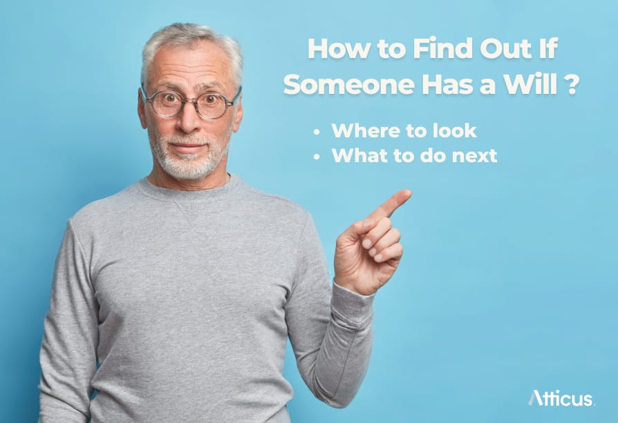 How To Find Out If Someone Has A Will Where To Look What To Do