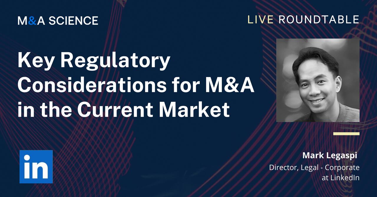 Key Regulatory Considerations for M&A in the Current Market