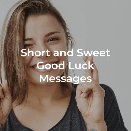 75+ Ways to Wish Someone Good Luck Styiens