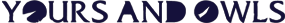 Yours and Owl logo