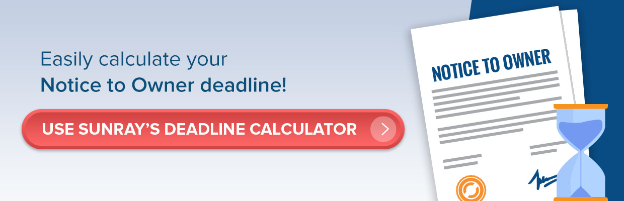 Notice to Owner Deadline