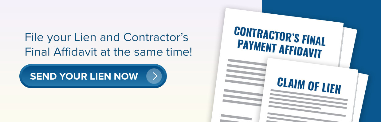 file your lien and contractors final payment affidavit