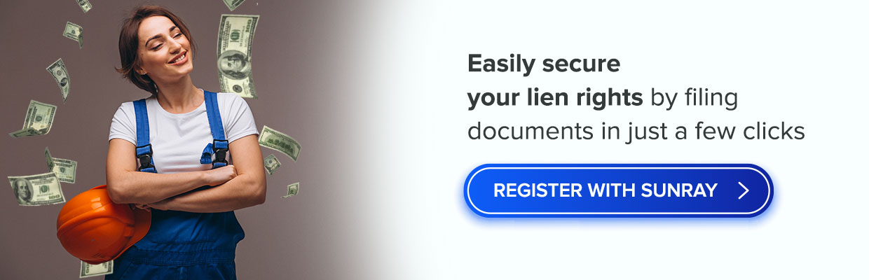 easily secure your lien rights
