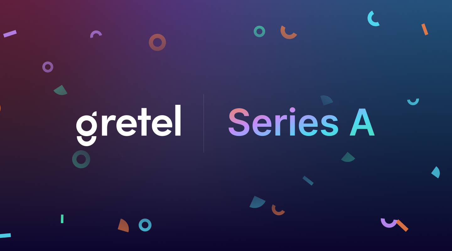 Gretel.ai Raises $12 Million in Series A to Safely Share, Build with Data