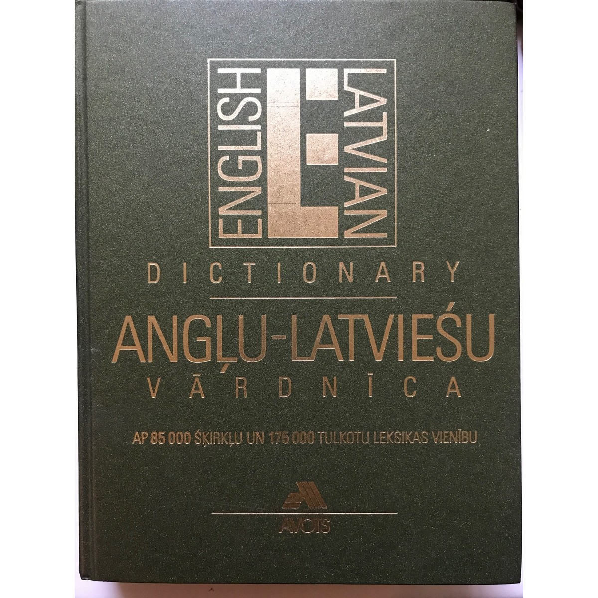 Angļulatviešu vārdnīca / EnglishLatvian dictionary