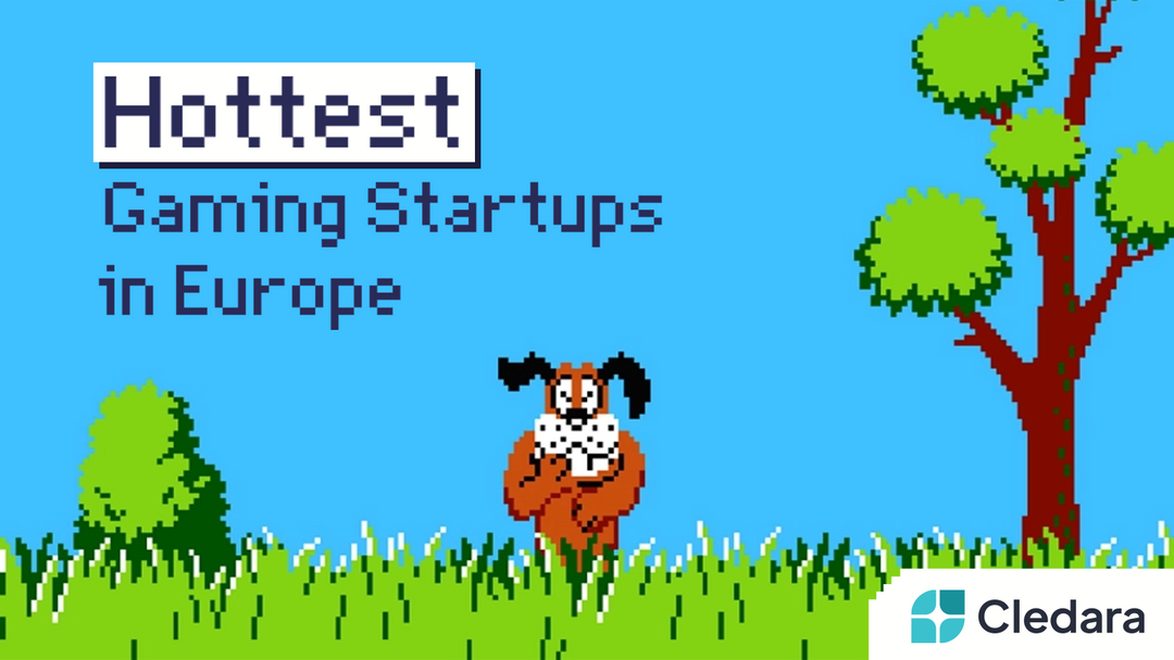 The 37 Hottest Gaming Startups in Europe Cledara