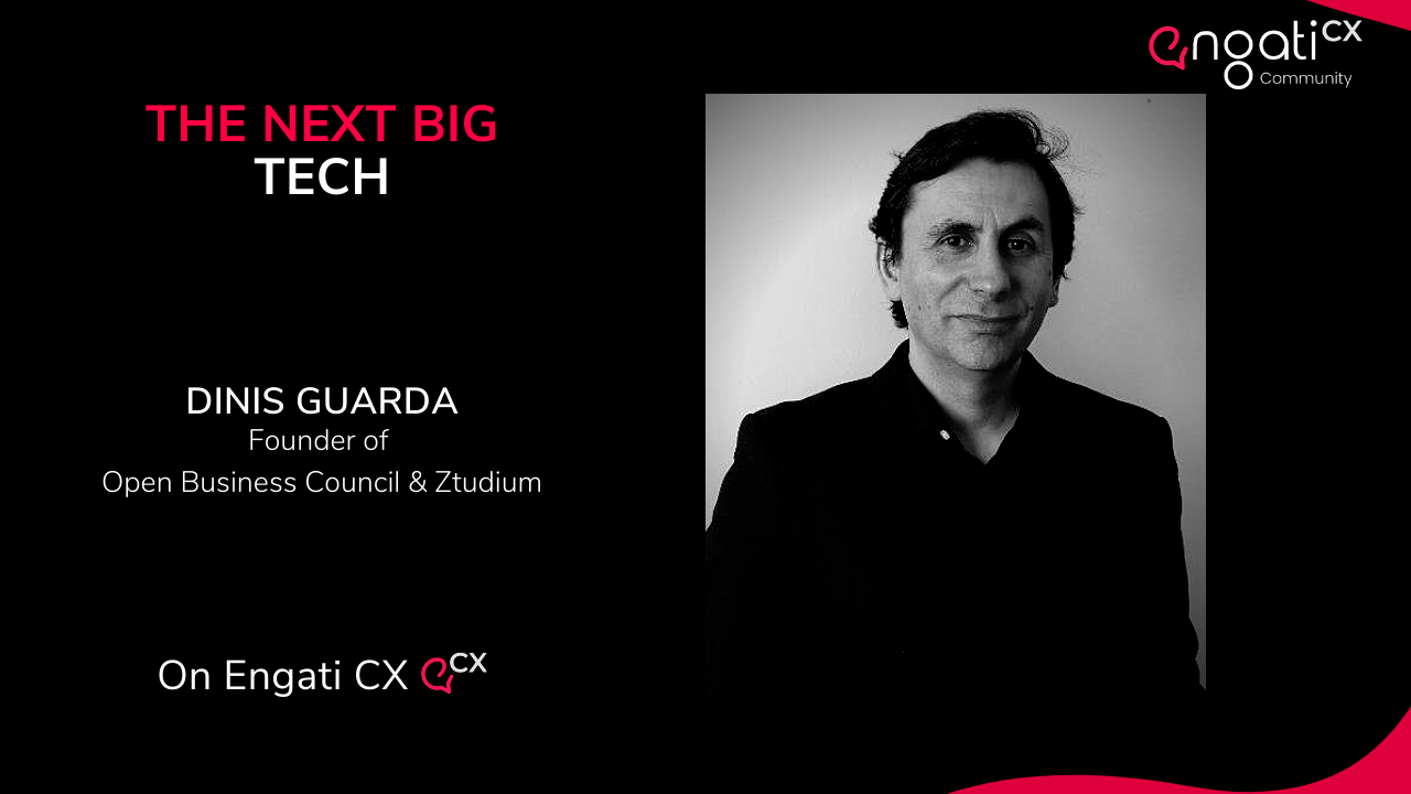 The next big tech | Dinis Guarda | Engati CX