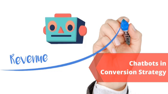How to integrate chatbots into your conversion strategy