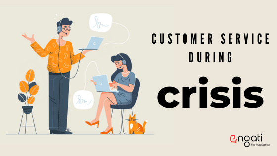 Handling customer service during a crisis