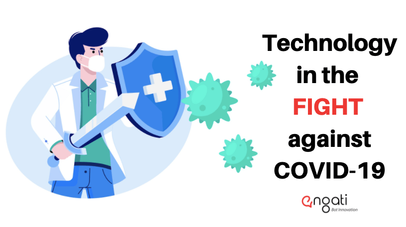 Technology in the fight against COVID-19
