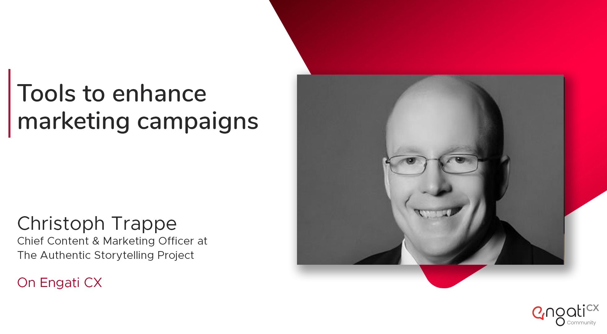 Tools to enhance marketing campaigns | Christoph Trappe | Engati CX