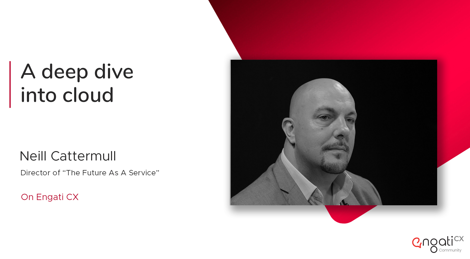 Cloud computing & AI | Neil Cattermull | Engati CX