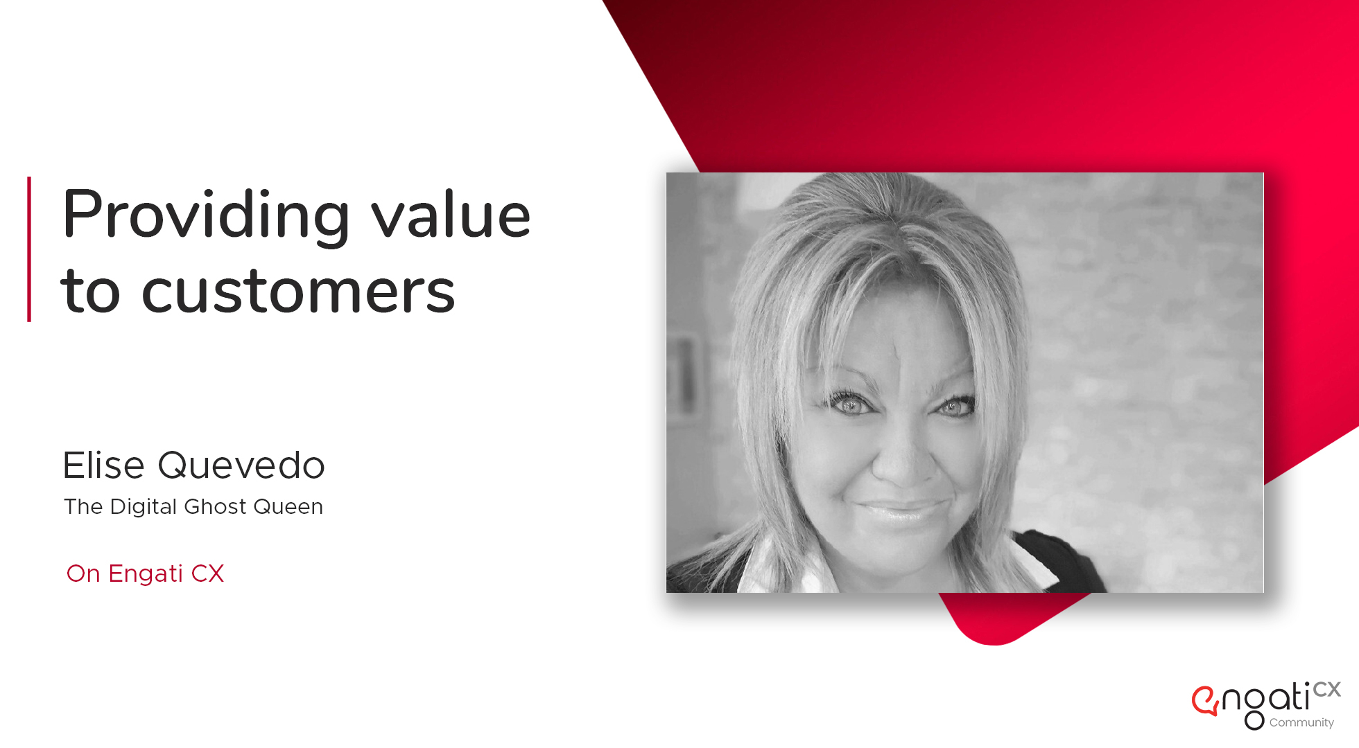 The art of providing value to consumers | Elise Quevedo | Engati CX