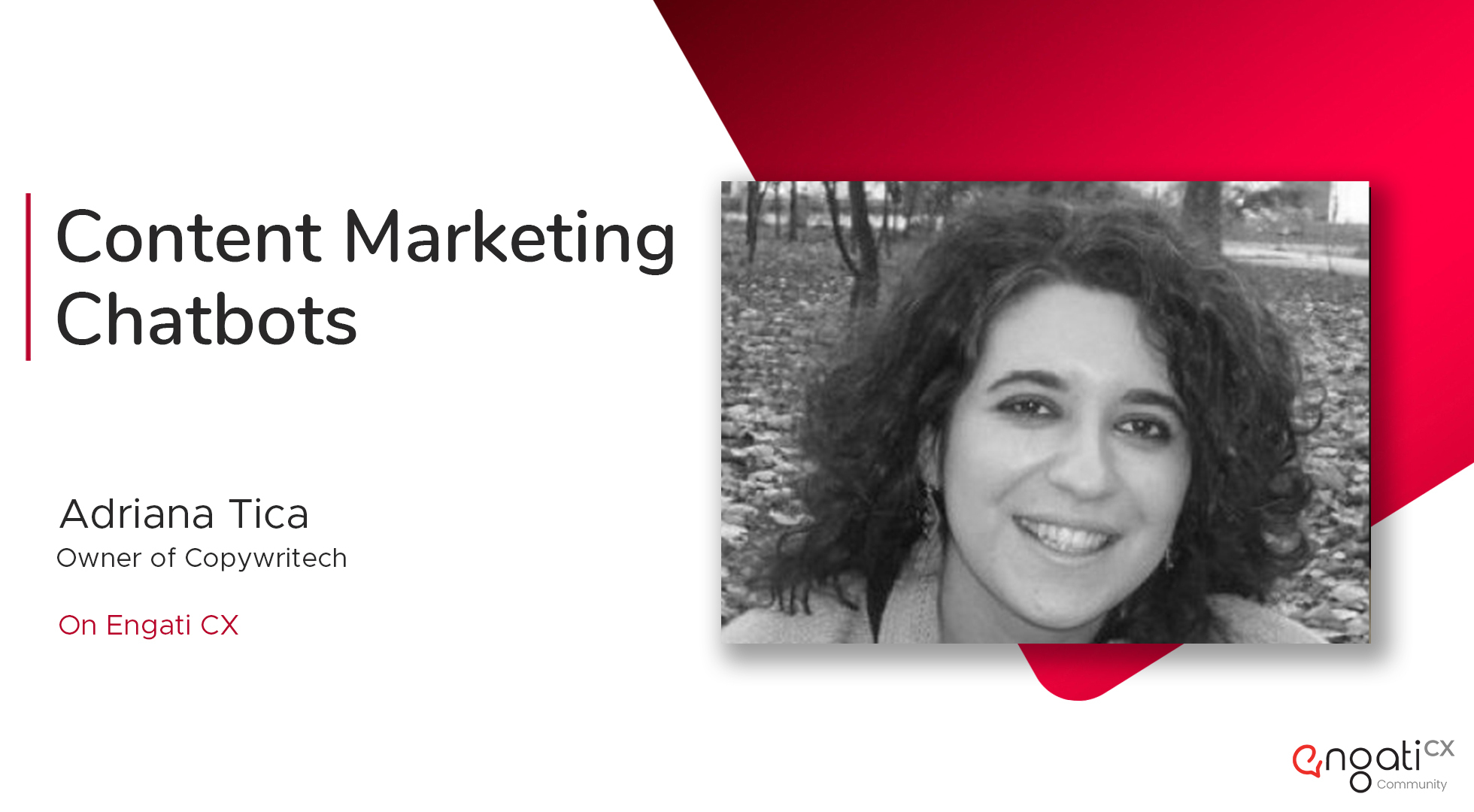 Content marketing chatbots | Adriana Tica | Engati CX