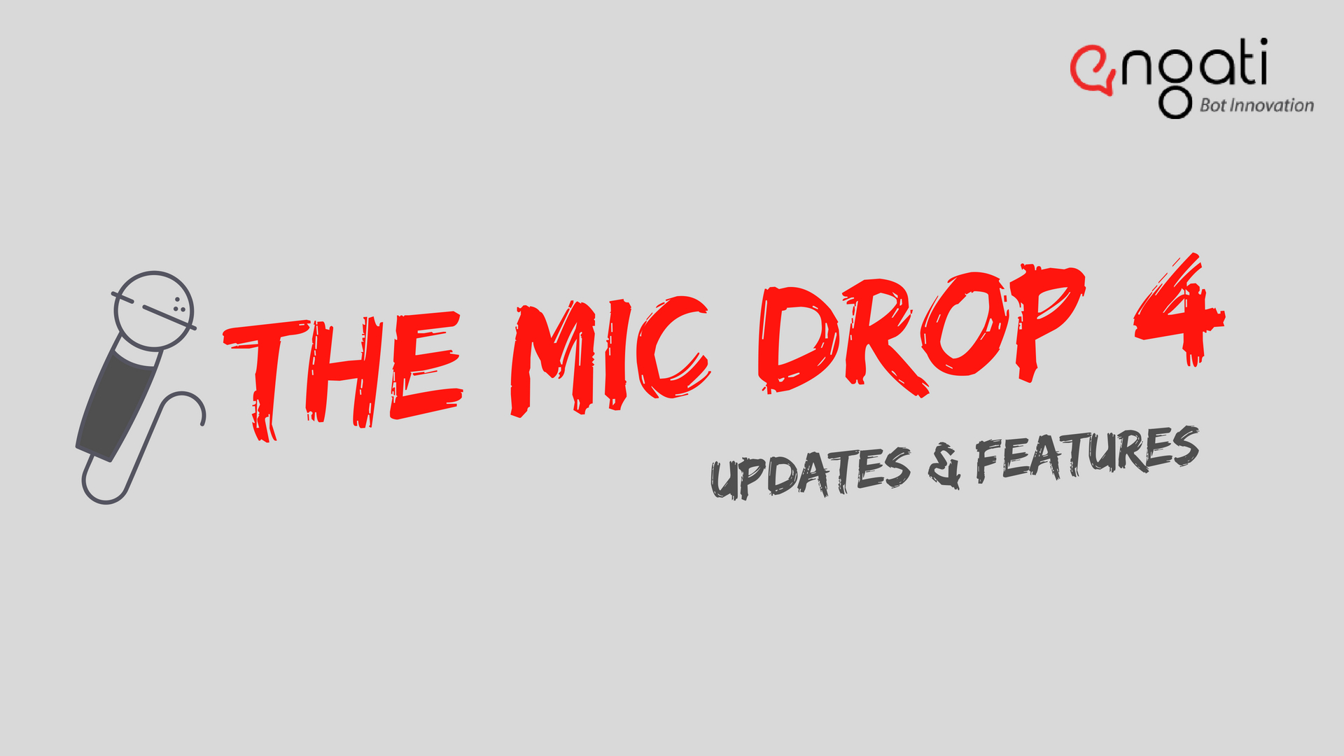 Mic Drop 4: New features & releases