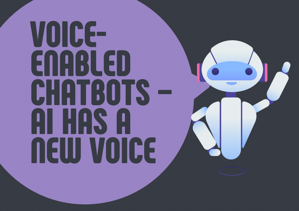 Voice Enabled AI Chatbots