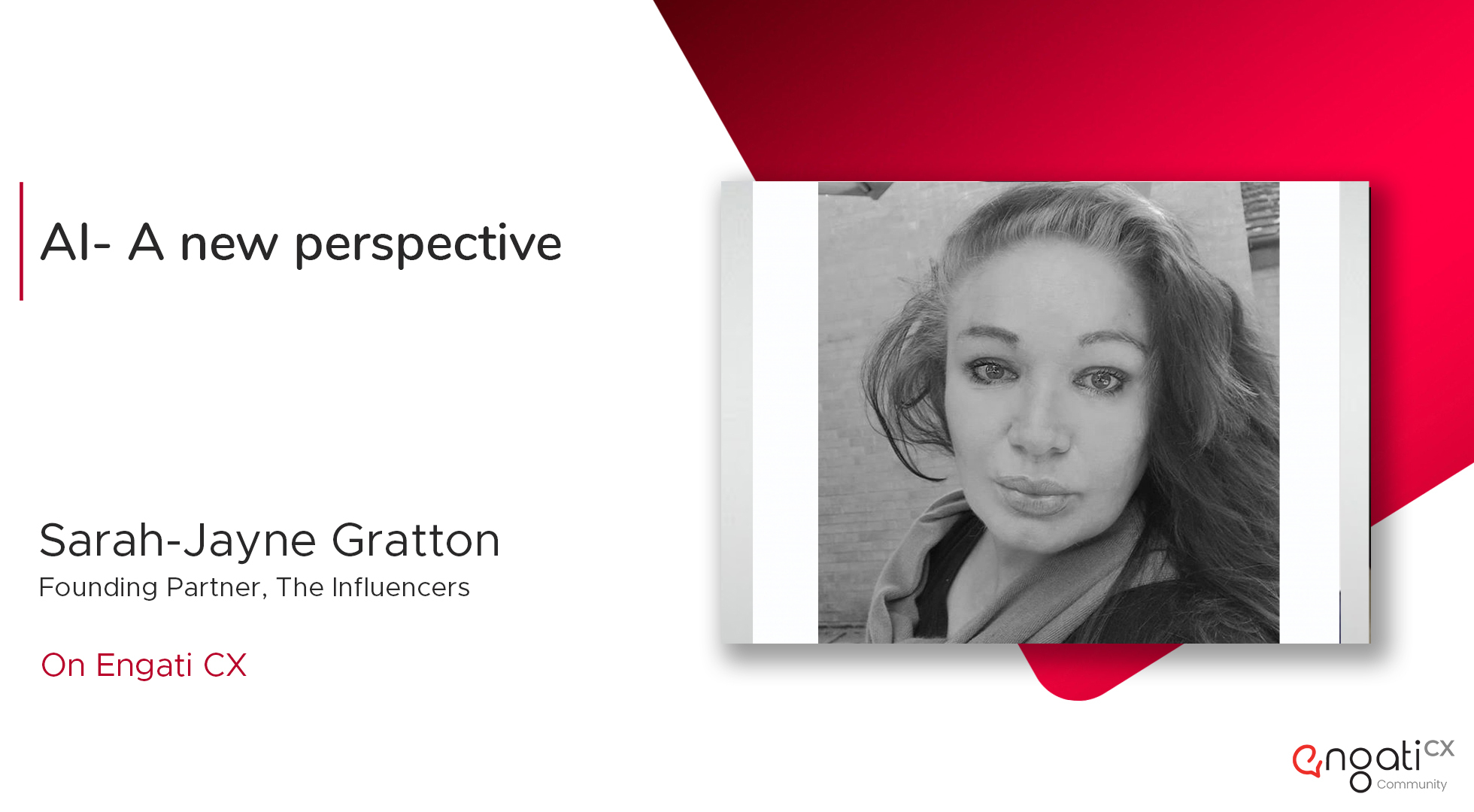 AI - A new perspective | Sarah Gratton | Engati CX