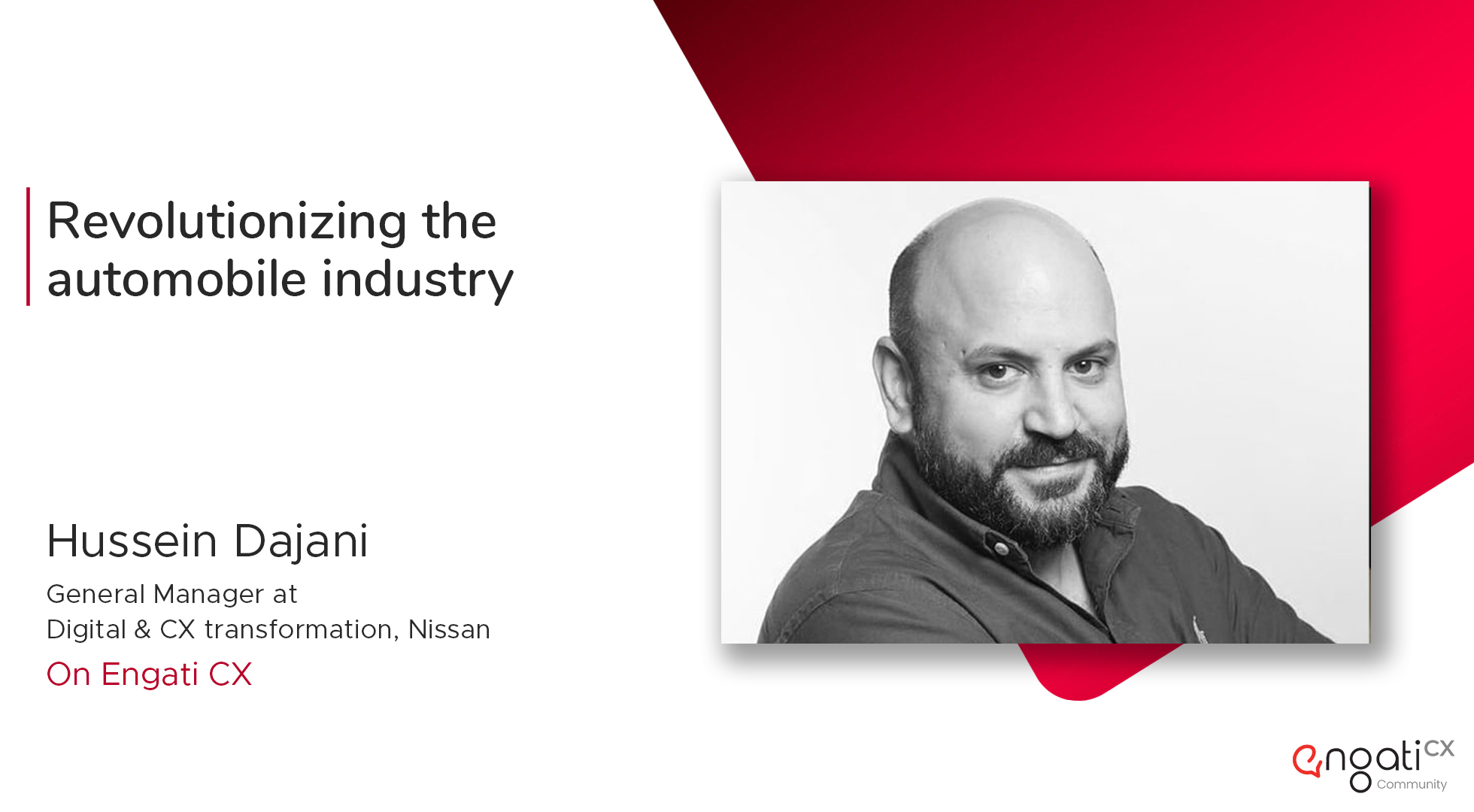 Revolutionizing the automobile industry | Hussein Dajani | Engati CX