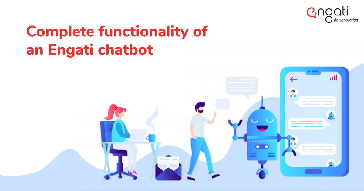 Complete functionality of an Engati chatbot